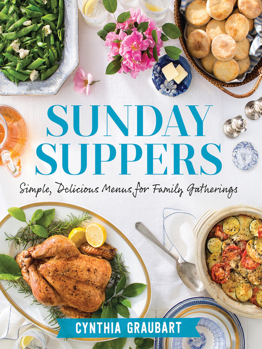 Title details for Sunday Suppers by Cynthia Graubart - Available